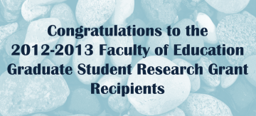 Graduate Student Research Grant Recipients 2012-2013