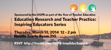 Education Research and Teacher Practice: Inspiring Educators Series – March 13