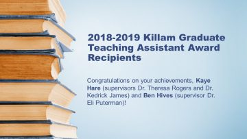 2018-2019 Killam Graduate Teaching Assistant Award Recipients